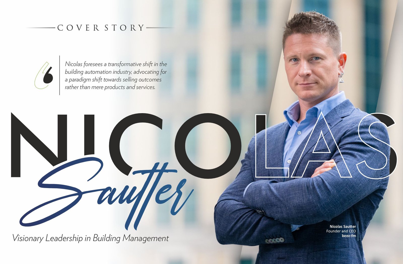 Nicolas Sautter: Visionary Leadership in Building Management